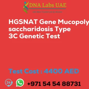 HGSNAT Gene Mucopolysaccharidosis Type 3C Genetic Test sale cost 4400 AED