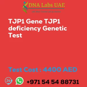 TJP1 Gene TJP1 deficiency Genetic Test sale cost 4400 AED