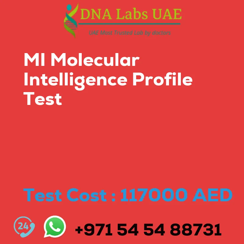 MI Molecular Intelligence Profile Test sale cost 117000 AED