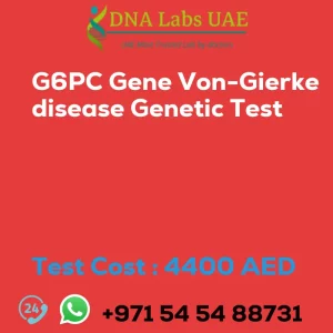 G6PC Gene Von-Gierke disease Genetic Test sale cost 4400 AED