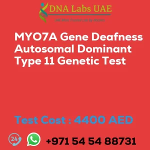 MYO7A Gene Deafness Autosomal Dominant Type 11 Genetic Test sale cost 4400 AED