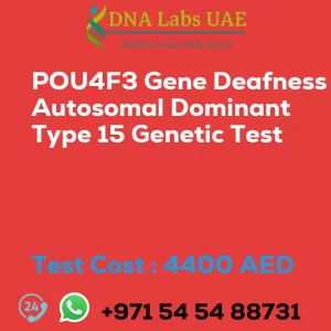 POU4F3 Gene Deafness Autosomal Dominant Type 15 Genetic Test sale cost 4400 AED