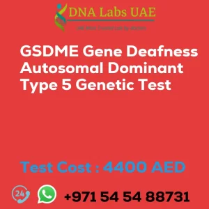 GSDME Gene Deafness Autosomal Dominant Type 5 Genetic Test sale cost 4400 AED