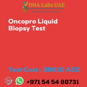 Oncopro Liquid Biopsy Test sale cost 38610 AED