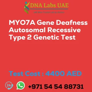 MYO7A Gene Deafness Autosomal Recessive Type 2 Genetic Test sale cost 4400 AED