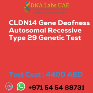 CLDN14 Gene Deafness Autosomal Recessive Type 29 Genetic Test sale cost 4400 AED