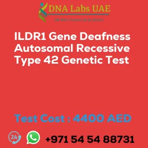 ILDR1 Gene Deafness Autosomal Recessive Type 42 Genetic Test sale cost 4400 AED