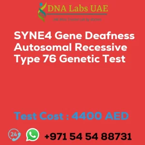 SYNE4 Gene Deafness Autosomal Recessive Type 76 Genetic Test sale cost 4400 AED