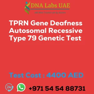 TPRN Gene Deafness Autosomal Recessive Type 79 Genetic Test sale cost 4400 AED