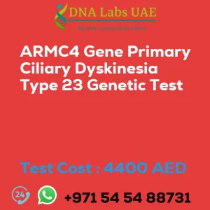 ARMC4 Gene Primary Ciliary Dyskinesia Type 23 Genetic Test sale cost 4400 AED