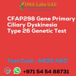 CFAP298 Gene Primary Ciliary Dyskinesia Type 26 Genetic Test sale cost 4400 AED