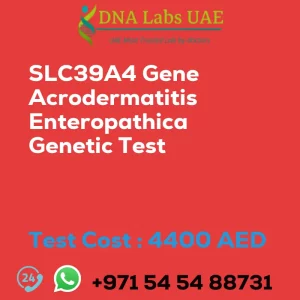 SLC39A4 Gene Acrodermatitis Enteropathica Genetic Test sale cost 4400 AED