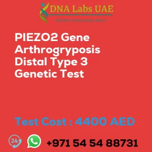 PIEZO2 Gene Arthrogryposis Distal Type 3 Genetic Test sale cost 4400 AED