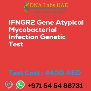 IFNGR2 Gene Atypical Mycobacterial Infection Genetic Test sale cost 4400 AED