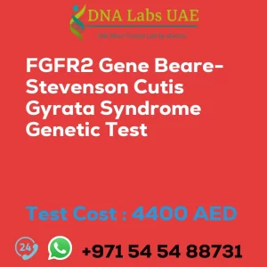 FGFR2 Gene Beare-Stevenson Cutis Gyrata Syndrome Genetic Test sale cost 4400 AED