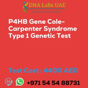 P4HB Gene Cole-Carpenter Syndrome Type 1 Genetic Test sale cost 4400 AED