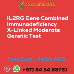 IL2RG Gene Combined Immunodeficiency X-Linked Moderate Genetic Test sale cost 4400 AED