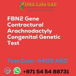 FBN2 Gene Contractural Arachnodactyly Congenital Genetic Test sale cost 4400 AED