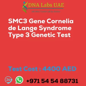 SMC3 Gene Cornelia de Lange Syndrome Type 3 Genetic Test sale cost 4400 AED