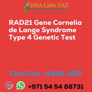 RAD21 Gene Cornelia de Lange Syndrome Type 4 Genetic Test sale cost 4400 AED