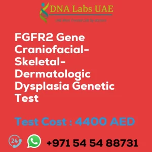 FGFR2 Gene Craniofacial-Skeletal-Dermatologic Dysplasia Genetic Test sale cost 4400 AED