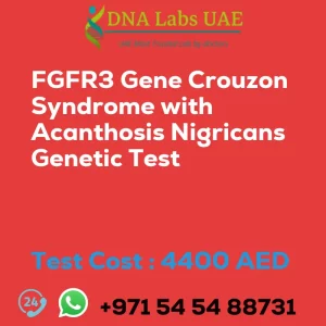 FGFR3 Gene Crouzon Syndrome with Acanthosis Nigricans Genetic Test sale cost 4400 AED