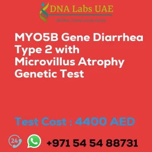 MYO5B Gene Diarrhea Type 2 with Microvillus Atrophy Genetic Test sale cost 4400 AED