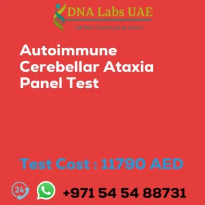 Autoimmune Cerebellar Ataxia Panel Test sale cost 11790 AED