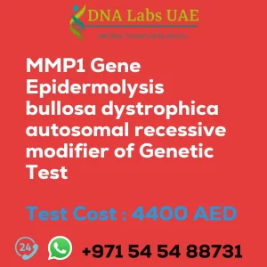 MMP1 Gene Epidermolysis bullosa dystrophica autosomal recessive modifier of Genetic Test sale cost 4400 AED