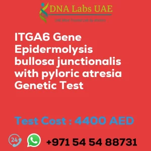 ITGA6 Gene Epidermolysis bullosa junctionalis with pyloric atresia Genetic Test sale cost 4400 AED