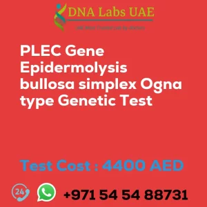 PLEC Gene Epidermolysis bullosa simplex Ogna type Genetic Test sale cost 4400 AED