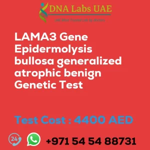 LAMA3 Gene Epidermolysis bullosa generalized atrophic benign Genetic Test sale cost 4400 AED