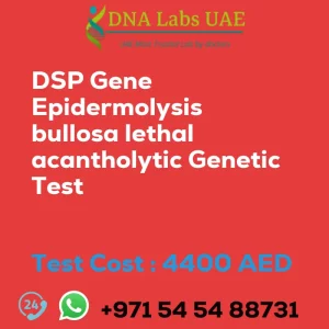 DSP Gene Epidermolysis bullosa lethal acantholytic Genetic Test sale cost 4400 AED