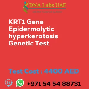 KRT1 Gene Epidermolytic hyperkeratosis Genetic Test sale cost 4400 AED