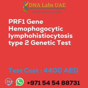 PRF1 Gene Hemophagocytic lymphohistiocytosis type 2 Genetic Test sale cost 4400 AED