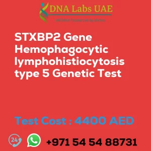 STXBP2 Gene Hemophagocytic lymphohistiocytosis type 5 Genetic Test sale cost 4400 AED