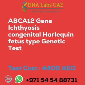 ABCA12 Gene Ichthyosis congenital Harlequin fetus type Genetic Test sale cost 4400 AED