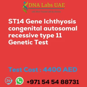 ST14 Gene Ichthyosis congenital autosomal recessive type 11 Genetic Test sale cost 4400 AED