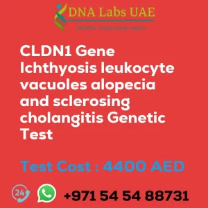 CLDN1 Gene Ichthyosis leukocyte vacuoles alopecia and sclerosing cholangitis Genetic Test sale cost 4400 AED