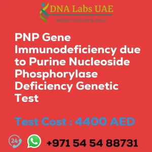 PNP Gene Immunodeficiency due to Purine Nucleoside Phosphorylase Deficiency Genetic Test sale cost 4400 AED