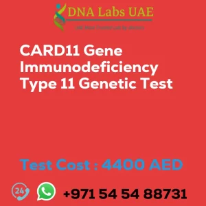 CARD11 Gene Immunodeficiency Type 11 Genetic Test sale cost 4400 AED