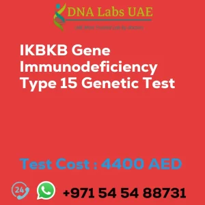 IKBKB Gene Immunodeficiency Type 15 Genetic Test sale cost 4400 AED