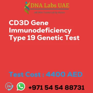 CD3D Gene Immunodeficiency Type 19 Genetic Test sale cost 4400 AED