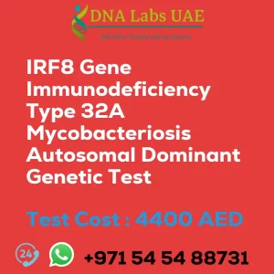 IRF8 Gene Immunodeficiency Type 32A Mycobacteriosis Autosomal Dominant Genetic Test sale cost 4400 AED