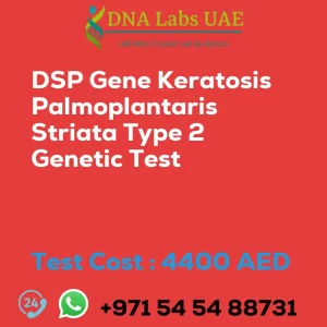 DSP Gene Keratosis Palmoplantaris Striata Type 2 Genetic Test sale cost 4400 AED