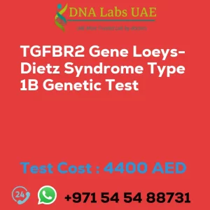 TGFBR2 Gene Loeys-Dietz Syndrome Type 1B Genetic Test sale cost 4400 AED