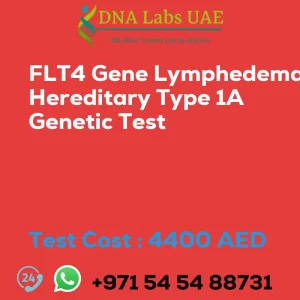 FLT4 Gene Lymphedema Hereditary Type 1A Genetic Test sale cost 4400 AED