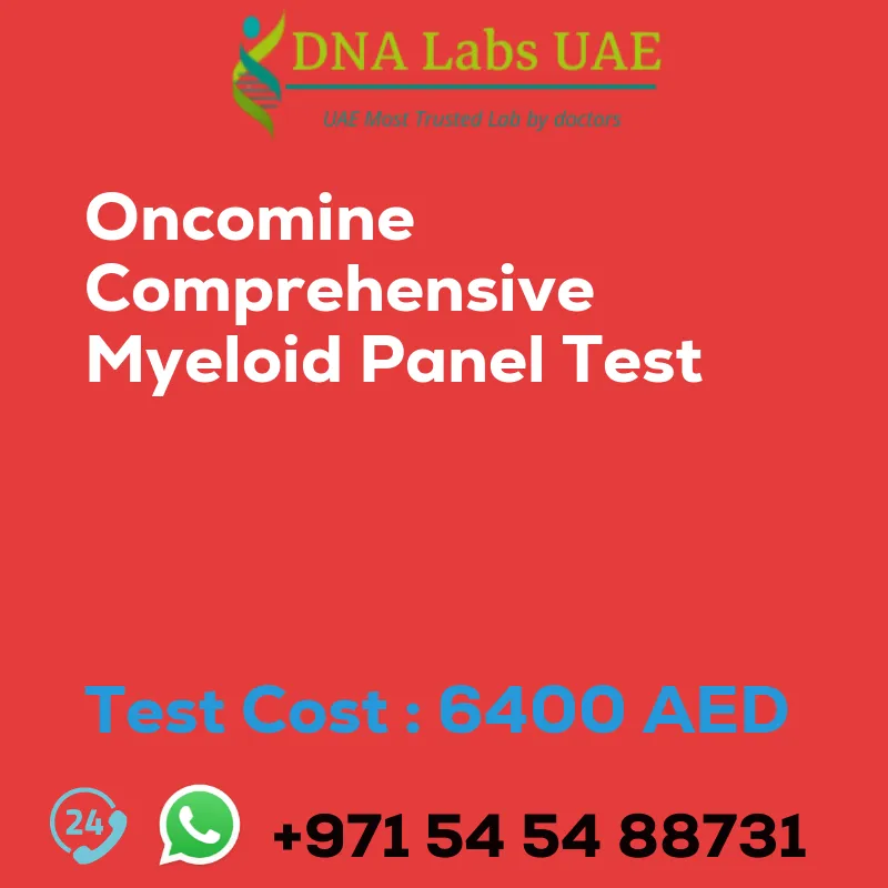 Oncomine Comprehensive Myeloid Panel Test sale cost 6400 AED