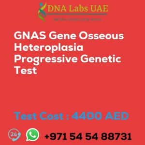 GNAS Gene Osseous Heteroplasia Progressive Genetic Test sale cost 4400 AED