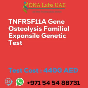 TNFRSF11A Gene Osteolysis Familial Expansile Genetic Test sale cost 4400 AED